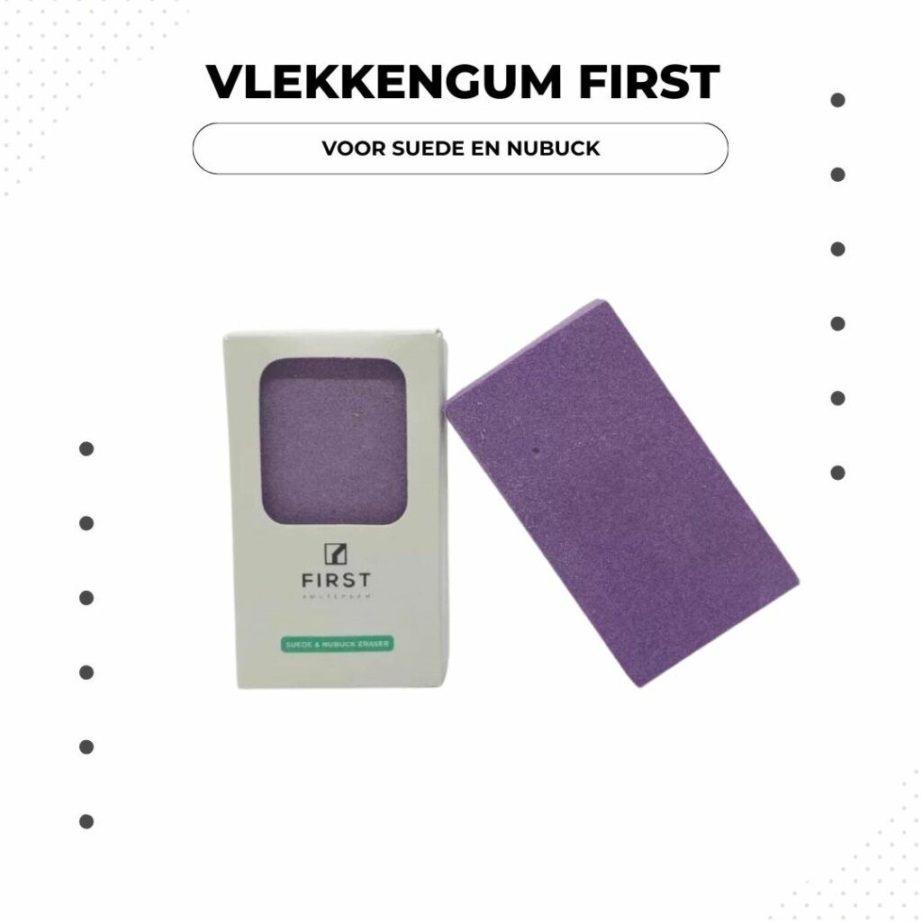 Suede en Nubuck Vlekken Gum First Amsterdam
