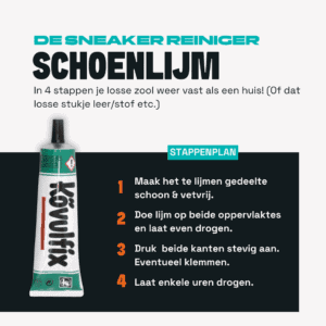 schoen lijm voor sneakers, effectief en snel schoonmaken.